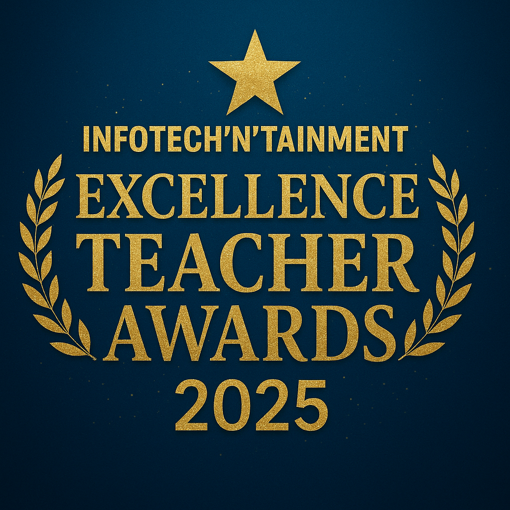 Infotech'N'tainment Excellence Teacher Awards 2025
