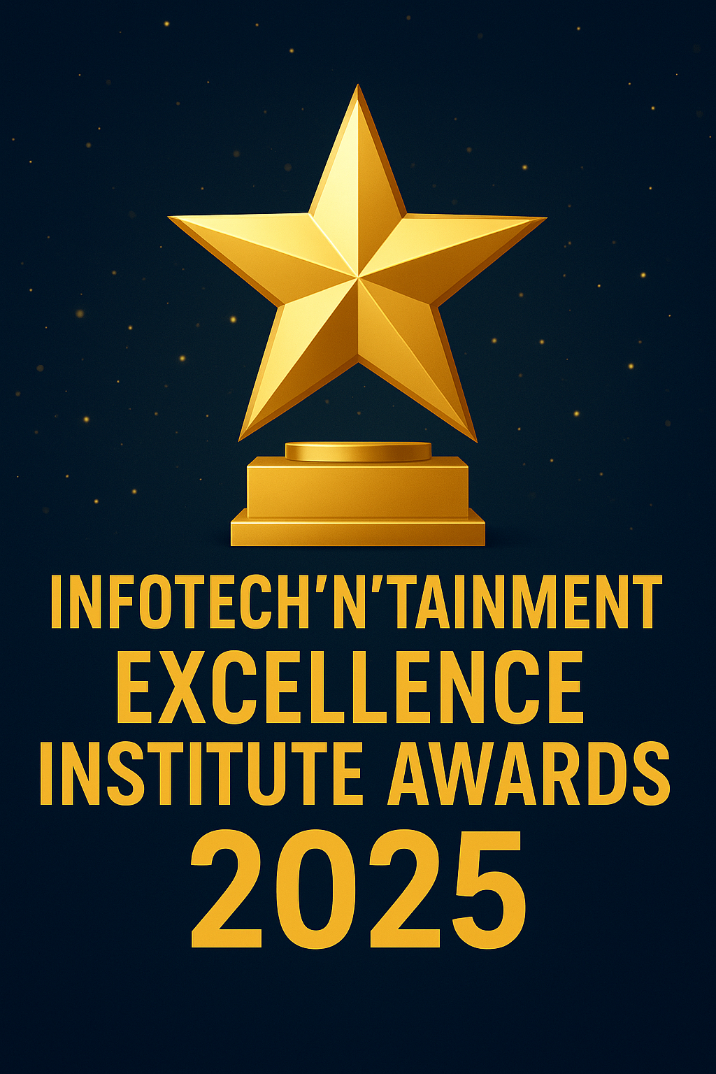 InfotechNtainment Excellence Institution Awards 2025